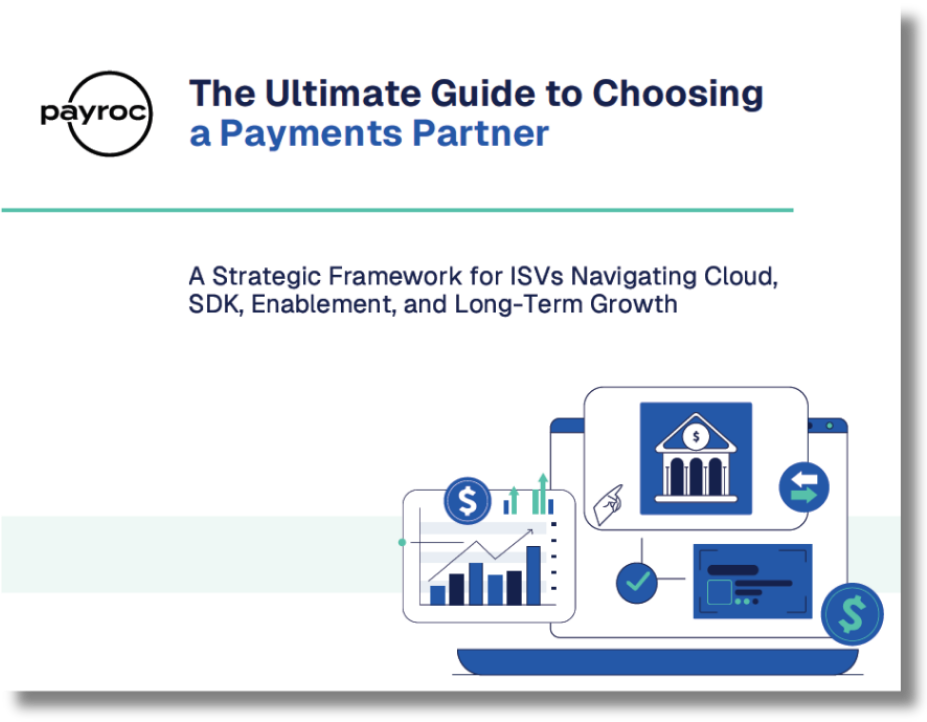 the-ultimate-guide-to-choosing-a-payments-partner